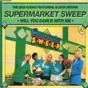 The Bar-Codes - Supermarket Sweep (Will You Dance With Me) download free