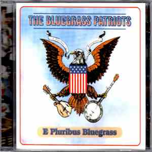 The Bluegrass Patriots - E Pluribus Bluegrass download free