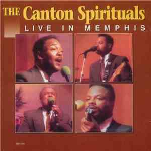 The Canton Spirituals - Live In Memphis download free