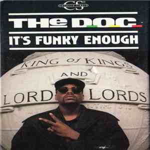 The D.O.C. - It's Funky Enough / No One Can Do It Better download free