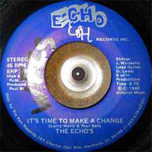 The Echo's / Echo's Of Harmony - People Will Be People / It's Time To Make A Change download free