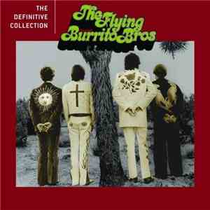 The Flying Burrito Bros - The Definitive Collection download free