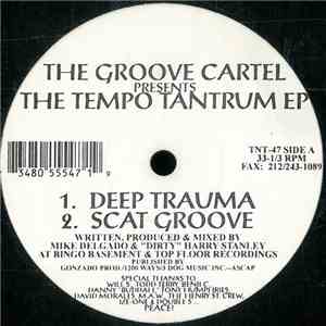 The Groove Cartel - The Tempo Tantrum EP download free