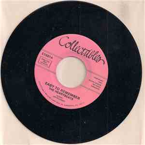 The Heartbeats - Easy To Remember / After Everybody's Gone download free