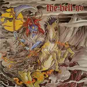 The Hell No - The Hell No download free