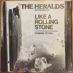 The Heralds - Like A Rolling Stone / Coming To You download free