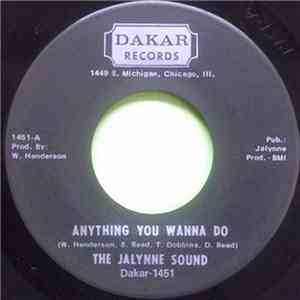The Jalynne Sound - Anything You Wanna Do / Cowboys To Girls download free