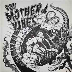 The Mother Vines - The Mother Vines download free