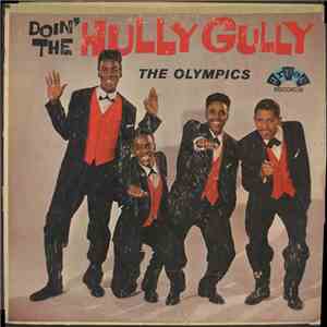 The Olympics - Doin' The Hully Gully download free