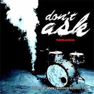 The Peacocks - Don't Ask download free