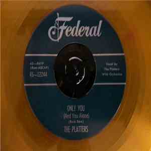 The Platters - Only You (And You Alone) download free