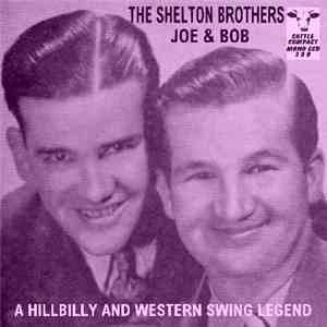 The Shelton Brothers - A Hillbilly And Western Swing Legend download free