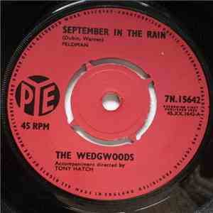 The Wedgwoods - September In The Rain download free