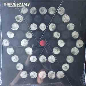 Thrice - Palms download free
