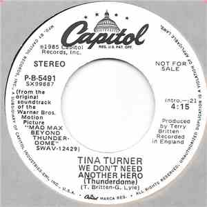 Tina Turner - We Don't Need Another Hero (Thunderdome) download free