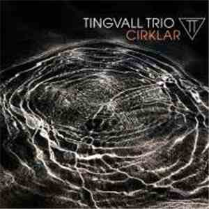 Tingvall Trio - Cirklar download free