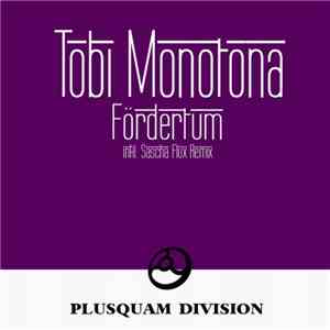 Tobi Monotona - Förderturm download free