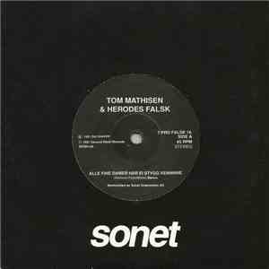 Tom Mathisen & Herodes Falsk - Alle Fine Damer Har Ei Stygg Venninne download free