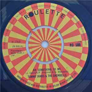 Tommy James And The Shondells - Do Something To Me download free
