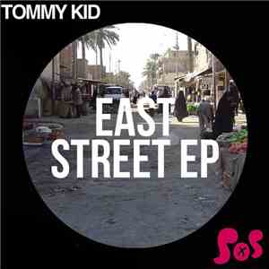 Tommy Kid - East Street EP download free