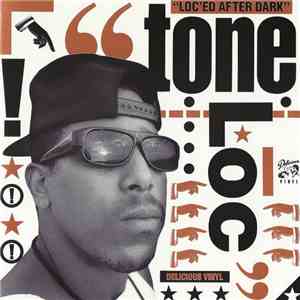 Tone Loc - Loc-ed After Dark download free
