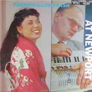 Toshiko Akiyoshi & Leon Sash - Toshiko & Leon Sash At Newport download free