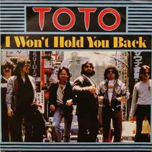 Toto - I Won't Hold You Back download free