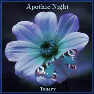 Tottery - Apothic Night download free