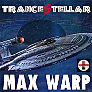 Trancestellar - Max Warp download free