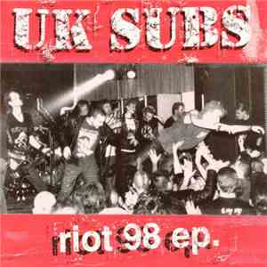 UK Subs - Riot 98 EP download free