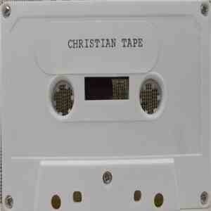 Unknown Artist - Christian Tape download free