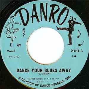 Unknown Artist - Dance Your Blues Away download free