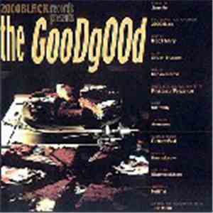 Various - 2000 Black Records Presents The Good Good download free