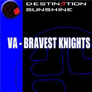 Various - Bravest Knights download free