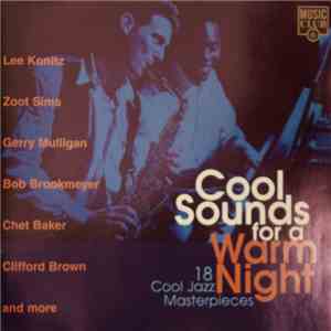Various - Cool Sounds For A Warm Night download free