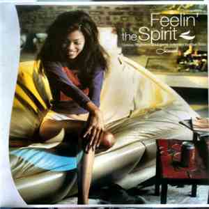 Various - Feelin' The Spirit (Groovy Rhythm’n’Soul Gems Collected By Blue Note) download free