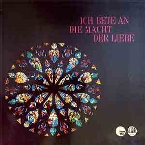 Various - Ich Bete An Die Macht Der Liebe download free