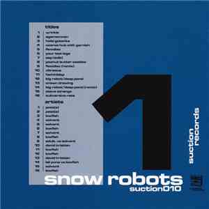 Various - Snow Robots Volume 1 download free