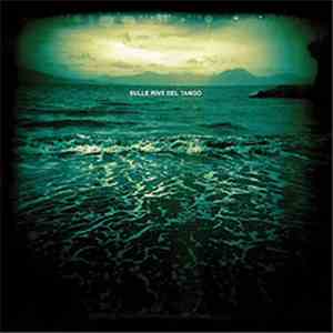Various - Sulle Rive Del Tango download free