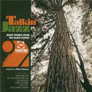 Various - Talkin' Jazz Vol. 2 (More Themes From The Black Forest) download free