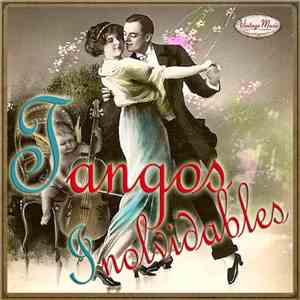 Various - Tangos Inolvidables download free