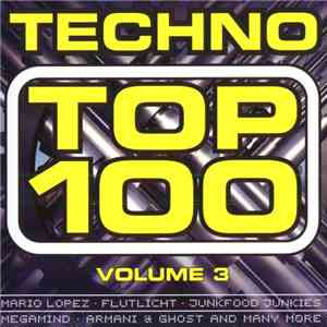 Various - Techno Top 100 Volume 3 download free