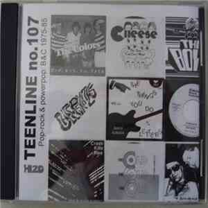 Various - Teenline N°.107 - Pop-Rock & Powerpop: B & C 1975-85 download free