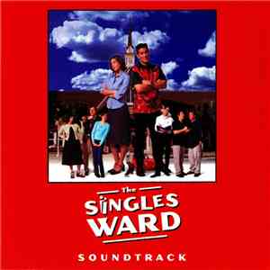 Various - The Singles Ward Soundtrack download free
