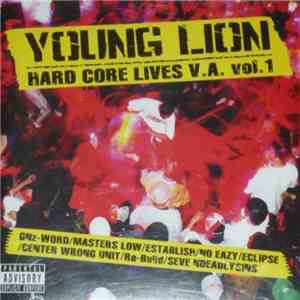 Various - Young Lion : Hard Core Lives V.A. Vol.1 download free