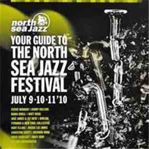 Various - Your Guide To The North Sea Jazz Festival 2010 download free