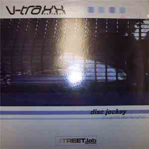 V-Traxx - Disc Jockey (You Gonna Take Me Higher) download free