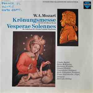 W.A. Mozart - Figuralchor Stuttgart, Bach-Collegium Stuttgart, Franz Lehrndorfer , Orgel, - Dirigent: Helmuth Rilling - Krönungsmesse - Vesperae Solennes download free