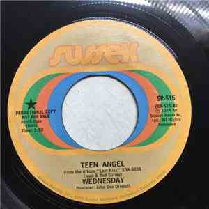 Wednesday  - Teen Angel / Taking Me Home download free