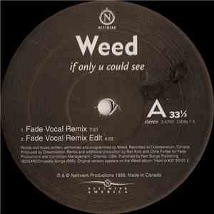Weed - If Only U Could See download free